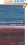 Russian Literature: A Very Short Introduction (Very Short Introductions)