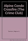 Alpine condo crossfire