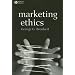 Marketing Ethics (Foundations of Business Ethics) (Foundations of Business Ethics)
