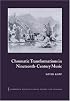Chromatic Transformations in Nineteenth-Century Music (Cambridge Studies in Music Theory and Analysis)
