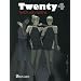 Twenty, Tome 4 :