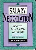 Salary Negotiation : How To Make $1000 A Minute (Audio Tape Seminar)