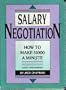 Salary Negotiation : How To Make $1000 A Minute (Audio Tape Seminar)