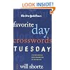 The New York Times Favorite Day Crosswords: Tuesday: 75 of Your Favorite Easy Tuesday Crosswords from The New York Times