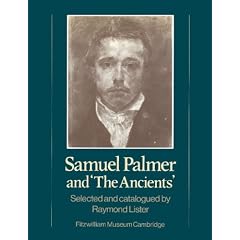 Samuel Palmer and 'The Ancients'