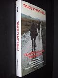 Take That Hill!: Royal Marines in the Falklands War