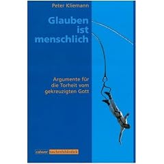 Calwer Taschenbibliothek, Bd.13, Glauben ist menschlich: Argumente f�r die Torheit vom gekreuzigten Gott
