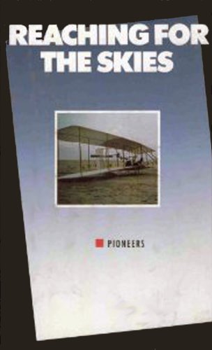 Reaching for the Skies -  Pioneers [VHS]