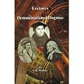 Lectures on Denominational Dogmas [Paperback]  G.K. Wallace