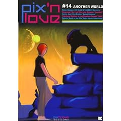 Pix'n love, N� 14 : Another world