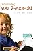 Understanding Your Two-Year-Old (Understanding Your Child Series)