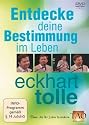 Eckhart Tolle: Entdecke deine Bestimmung im Leben