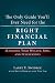 The Only Guide You'll Ever Need for the Right Financial Plan: Managing Your Wealth, Risk, and Investments (Bloomberg)