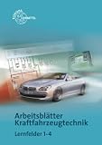 Produkt-Bild: Arbeitsbl&auml;tter Kraftfahrzeugtechnik Lernfelder 1-4