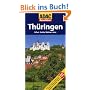 ADAC Reisef�hrer Th�ringen: Erfurt, Gotha, Weimar und Jena