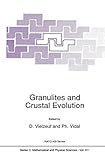 Granulites and crustal evolution