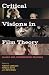 Critical Visions in Film Theory: Classic and Contemporary Readings