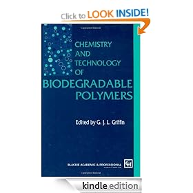Chemistry and Technology of Biodegradable Polymers