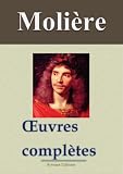 Acheter le livre Molière: Oeuvres complètes – Les 33 pièces + BONUS (Annoté) (French Edition)