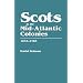 Scots in the Mid-Atlantic Colonies, 1635-1783