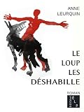 Le loup les déshabille (French Edition)