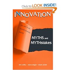 Innovation Myths and Mythstakes