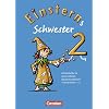Einsterns Schwester - Sprache und Lesen: Einsterns Schwester 2. Schuljahr. Arbeitshefte f�r einen offenen Deutschunterricht