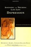 Assessing and Treating Late-Life Depression