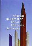 Könnte Köln sein: Städte. Baustellen. Roman