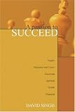 A Passion to Succeed