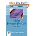 Adobe Premiere Pro CS3: Das Einsteigerseminar-Lernen-�ben-Anwenden (bhv Einsteigerseminar)