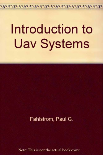 Introduction to Uav Systems