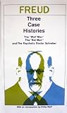 Three Case Histories: The Wolf Man, the Rat Man, and the Psychotic Doctor Schreber (0020766505) by Freud, Sigmund