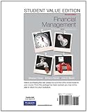 Financial Management: Principles and Applications, Student Value Edition (11th Edition)