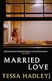 Married love and other stories
