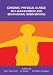 Chronic Physical Illness: Self Management and Behavioural Interventions