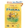 Ach, so sch�n ist Panama: Alle Tiger und B�r-Geschichten in einem Band