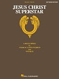 Jesus Christ Superstar Vocal Selections: A Rock Opera Jesus Christ Superstar