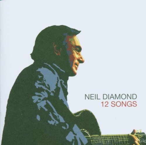 Diamond, Neil - 12 Songs - Zortam Music