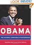 Obama: The Historic Campaign in Photographs