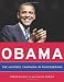 Obama: The Historic Campaign in Photographs