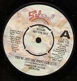 YOU`RE JUST THE RIGHT SIZE 7" (45)