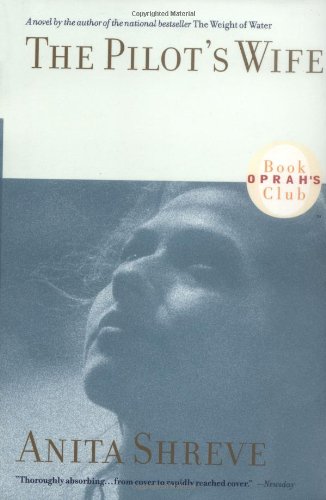 The Pilot's Wife (Oprah's Book Club)
