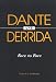 Book Dante and Derrida: Face to Face (Suny Series in Theology and Continental Thought)