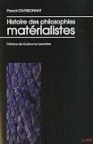 Histoire des philosophies matérialistes par Pascal Charbonnat Histoire des philosophies matérialistes par Charbonnat
