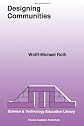 Designing Communities (Science & Technology Education Library)