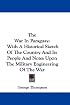The War In Paraguay: With A Historical Sketch Of The Country And Its People And Notes Upon The Military Engineering Of The War