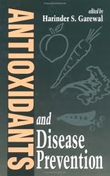 Antioxidants and Disease Prevention (Modern Nutrition)