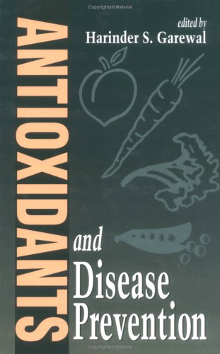 Antioxidants and Disease Prevention (Modern Nutrition)