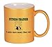 FITNESS TRAINER I make more money than you! Coffee Mug Metallic Gold 11 oz